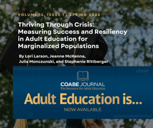 COABE Journal Volume 14, Edition 1, Spring 2025 Theme: Adult Education Is